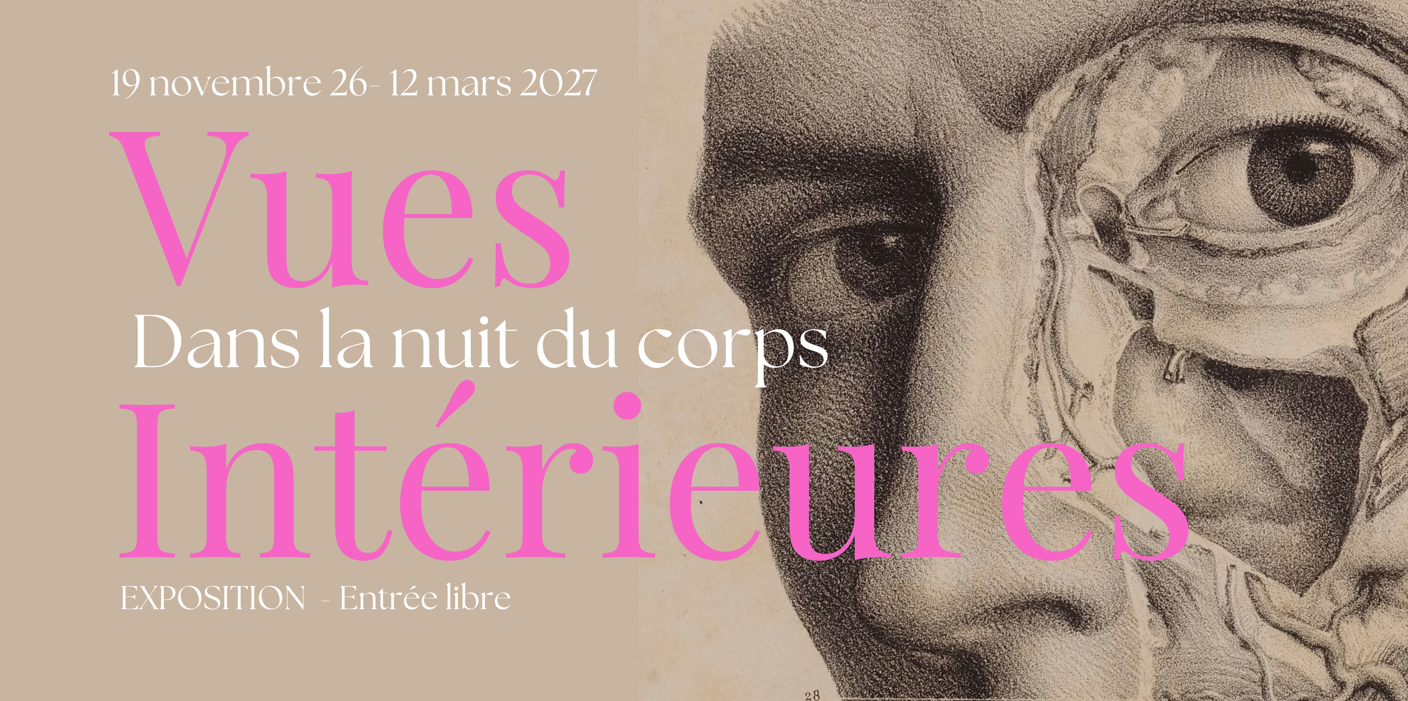 Exposition « Vues intérieures – Dans la nuit du corps » 🗓